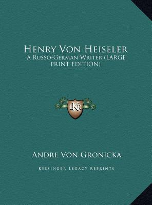 Henry Von Heiseler magazine reviews