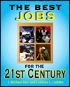 The Best Jobs for the 21st Century magazine reviews