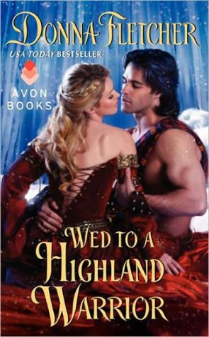 Wed to a Highland Warrior magazine reviews