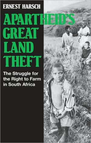 Apartheid's Great Land Theft magazine reviews