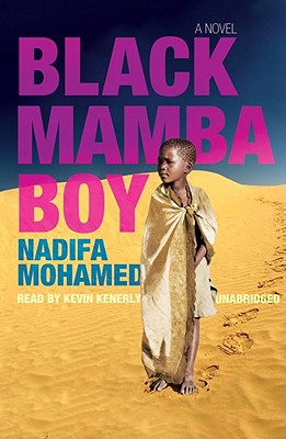 Black Mamba Boy book written by Nadifa Mohamed