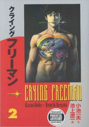 Crying Freeman, Volume 2, Crying Freeman, the deadliest assassin of the 108 Dragons clan of the Chinese mafia has taken a bride, and she has passed the harsh tests of the Dragons and been given a new name, Fu Ching Lan, Tiger Orchid. And despite Freeman's Japanese heritage, he h, Crying Freeman, Volume 2
