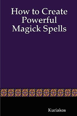 How to Create Powerful Magick Spells magazine reviews