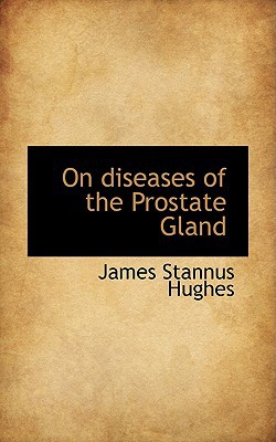On Diseases of the Prostate Gland magazine reviews