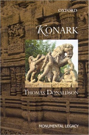 Konarak( The Monumental Legacy Series) book written by Thomas Donaldson