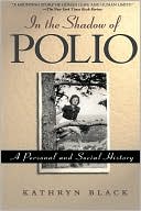 In the Shadow of Polio magazine reviews