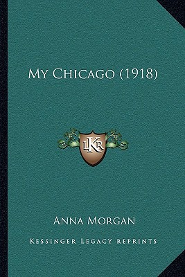 My Chicago (1918) magazine reviews