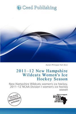 2011-12 New Hampshire Wildcats Women's Ice Hockey Season magazine reviews