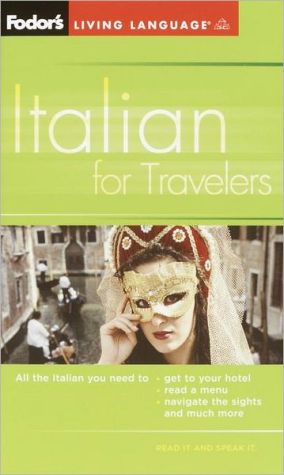 Fodor's Italian for Travelers magazine reviews