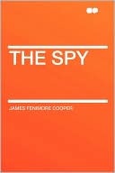 The Spy book written by James Fenimore Cooper