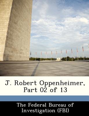 J. Robert Oppenheimer, Part 02 of 13 magazine reviews