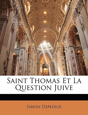 Saint Thomas Et La Question Juive magazine reviews