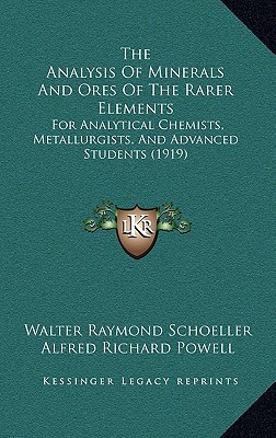 The Analysis of Minerals and Ores of the Rarer Elements magazine reviews