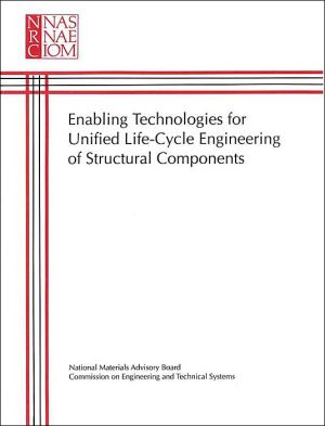 Enabling Technologies for Unified Life-Cycle Engineering of Structural Components magazine reviews