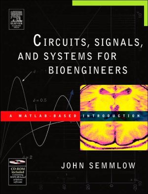 Circuits, Signals, and Systems for Bioengineers magazine reviews