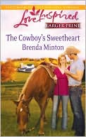 The Cowboy's Sweetheart book written by Brenda Minton