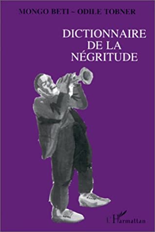 Dictionnaire De La Negritude magazine reviews