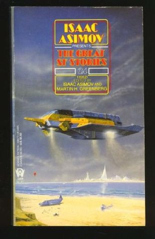 Isaac Asimov Presents the Great Science Fiction Stories, 1962, Vol. 24 - Isaac Asimov - Mass... written by Isaac Asimov