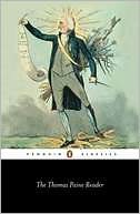 The Thomas Paine Reader book written by Thomas Paine