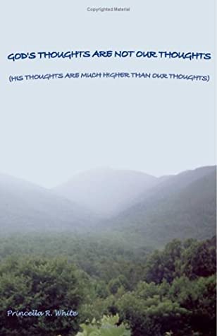 God's Thoughts Are Not Our Thoughts magazine reviews