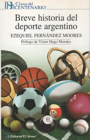 Breve historia del deporte argentino / Brief history of Argentine sports magazine reviews