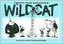 Twenty Year Millennium Wildcat book written by Donald Rooum