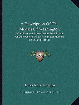 A Description of the Medals of Washington magazine reviews