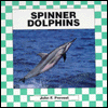 Spinner Dolphins book written by John Prevost