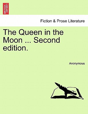 The Queen in the Moon ... Second Edition. magazine reviews