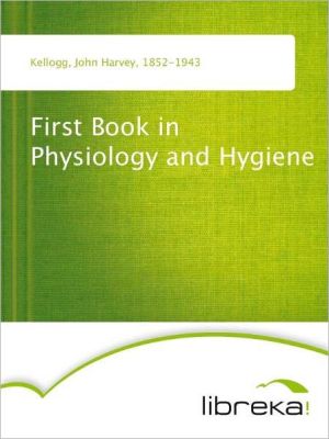 First Book in Physiology and Hygiene magazine reviews