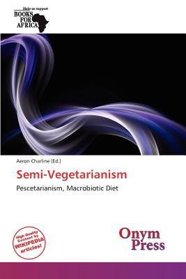 Semi-Vegetarianism magazine reviews