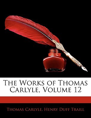 The Works of Thomas Carlyle magazine reviews