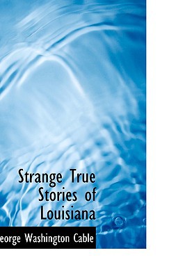 Strange True Stories of Louisiana magazine reviews