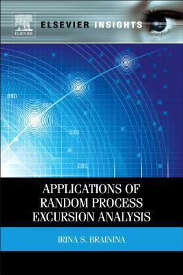 Applications of Random Process Excursion Analysis magazine reviews