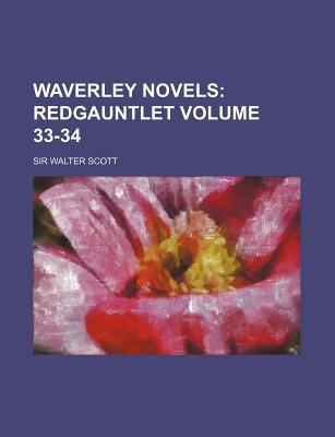 Waverley Novels Volume 33-34 magazine reviews