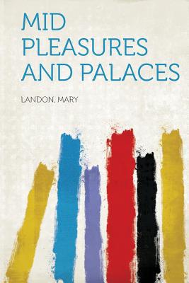 Mid Pleasures and Palaces magazine reviews