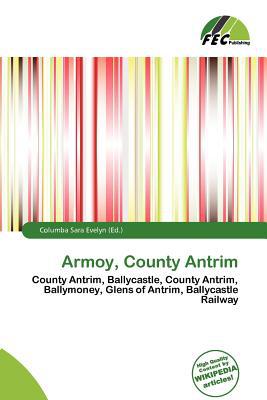 Armoy, County Antrim magazine reviews