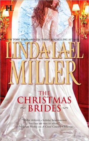 The Christmas Brides: A McKettrick Christmas\A Creed Country Christmas book written by Linda Lael Miller