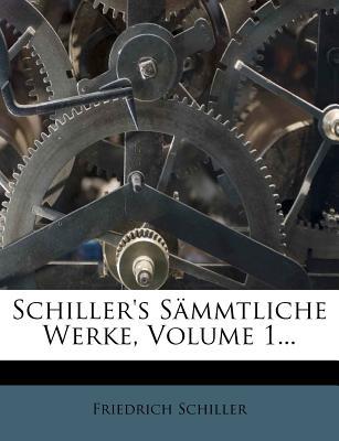 Schiller's S Mmtliche Werke, Volume 1... magazine reviews