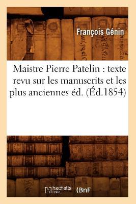 Maistre Pierre Patelin magazine reviews