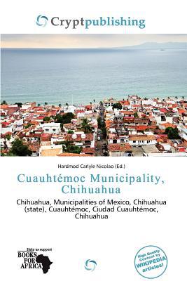 Cuauht Moc Municipality, Chihuahua magazine reviews