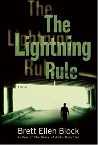 The Lightning Rule : A Novel magazine reviews