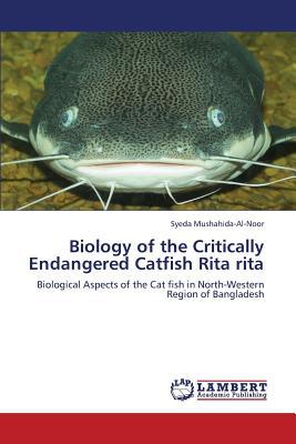 Biology of the Critically Endangered Catfish Rita Rita magazine reviews