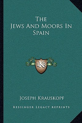The Jews and Moors in Spain magazine reviews