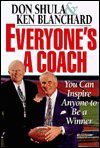 Everyone's a Coach: You Can Inspire Anyone to Be a Winner magazine reviews