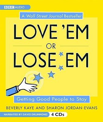 Love 'em or Lose 'em: Getting Good People to Stay magazine reviews