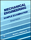 Mechanical Engineering Sample Exam. book written by Lindeburg