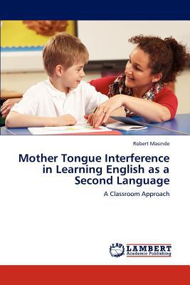 Mother Tongue Interference in Learning English as a Second Language magazine reviews