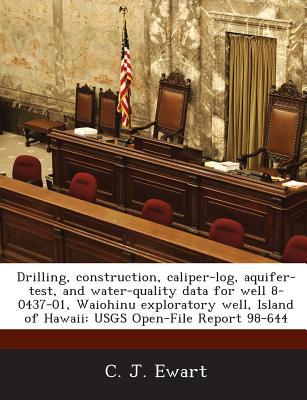 Drilling, Construction, Caliper-Log, Aquifer-Test, & Water-Quality Data for Well 8-0437-01, Waiohinu magazine reviews