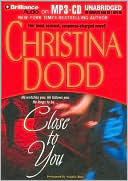 Close to You (Lost Texas Hearts Series #3) book written by Christina Dodd